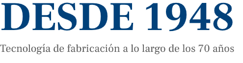 Desde 1948 Tecnología de fabricación a lo largo de los 60 años